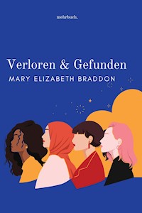 Verloren und Gefunden - Mary Elizabeth Braddon - E-Book