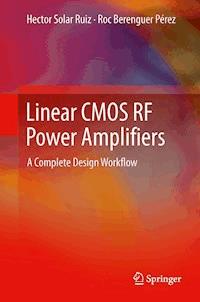 Linear CMOS RF Power Amplifiers - Hector Solar Ruiz - E-Book