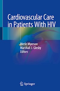 Cardiovascular Care in Patients With HIV -  - E-Book