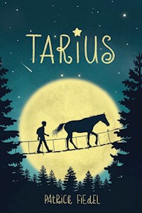 Tarius - Patrick Fiedel - E-Book