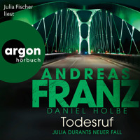 Todesruf - Julia Durant ermittelt, Band 22 (Gekürzt) - Andreas  Franz - Hörbuch