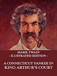 A Connecticut Yankee In King Arthur's Court - Mark Twain - E-Book + Hörbuch