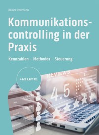 Kommunikationscontrolling in der Praxis - Rainer Pollmann - E-Book