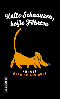 Kalte Schnauzen, heiße Fährten - Cathy Aydemir - E-Book