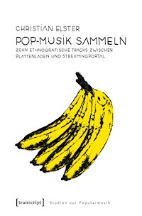 Pop-Musik sammeln - Christian Elster - kostenlos E-Book