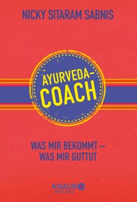 Ayurveda-Coach - Nicky Sitaram Sabnis - E-Book