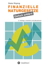 Finanzielle Naturgesetze - Dieter Rüping - E-Book