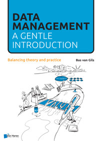 Data Management: a gentle introduction - Bas van Gils - E-Book