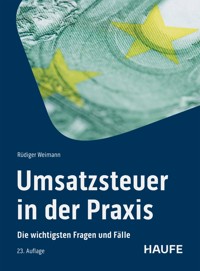 Umsatzsteuer in der Praxis - Rüdiger Weimann - E-Book