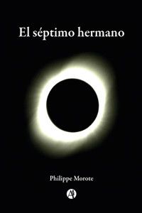 El séptimo hermano - Philippe Morote - E-Book