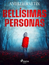 Bellísimas personas - Andreu Martín - E-Book