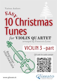 Violin 3 part of "10 Easy Christmas Tunes" for Violin Quartet - Christmas Carols - E-Book