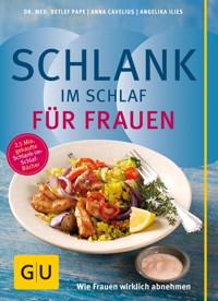 Schlank im Schlaf für Frauen - Dr. med. Detlef Pape - E-Book