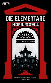 Die Elementare - Michael McDowell - E-Book + Hörbuch