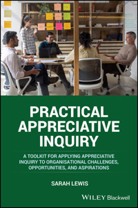 Practical Appreciative Inquiry - Sarah Lewis - E-Book
