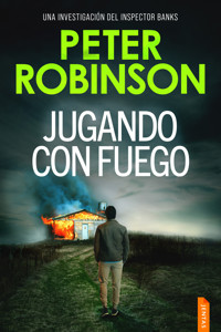 Jugando con fuego - Peter Robinson - E-Book