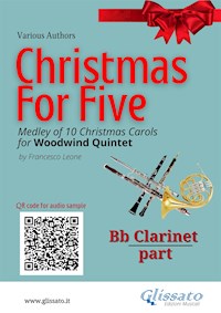 Bb Clarinet part of "Christmas for five" for Woodwind Quintet - Christmas Carols - E-Book