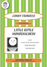 Little Bittle Mondenschein - Kurt Feltz - E-Book