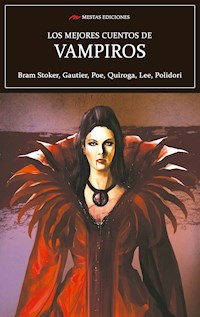 Los mejores cuentos de Vampiros - Bram Stoker - E-Book
