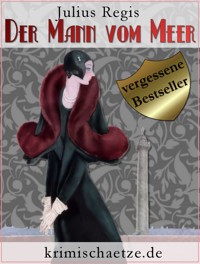 Der Mann vom Meer - Julius Regis - E-Book