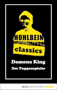Hohlbein Classics - Der Puppenspieler - Wolfgang Hohlbein - E-Book