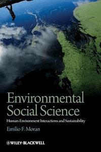 Environmental Social Science - Emilio F. Moran - E-Book