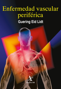 Enfermedad vascular periférica - Guering Eid Lidt - E-Book