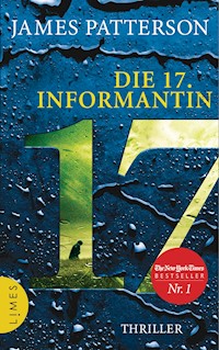 Die 17. Informantin - James Patterson - E-Book