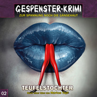Gespenster-Krimi, Folge 2: Teufelstochter - Markus Topf - Hörbuch