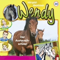 Wendy, Folge 38: Der Austauschschüler - Nelly Sand - Hörbuch