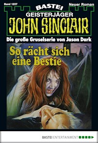 John Sinclair 1237 - Jason Dark - E-Book