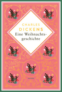 Eine Weihnachtsgeschichte - Charles Dickens - E-Book
