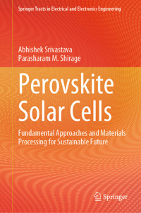Perovskite Solar Cells - Abhishek Srivastava - E-Book