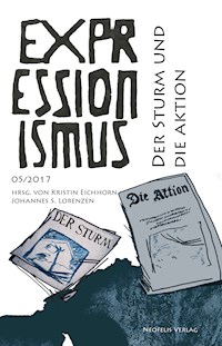 Der Sturm und Die Aktion  - Marcel Bois - E-Book