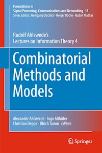 Combinatorial Methods and Models - Rudolf Ahlswede - E-Book