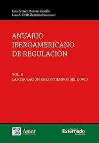 Anuario Iberoamericano de regulación. -  - E-Book