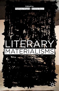 Literary Materialisms -  - E-Book