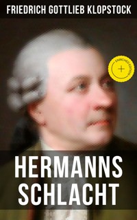 Hermanns Schlacht - Friedrich Gottlieb Klopstock - E-Book