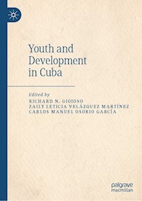 Youth and Development in Cuba -  - E-Book