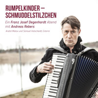 Rumpelkinder - Schmuddelstilzchen - Ein Franz Josef Degenhardt Abend mit Andreas Rebers - Andreas Rebers - Hörbuch