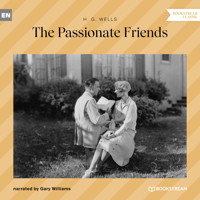 The Passionate Friends (Unabridged) - H. G. Wells - Hörbuch