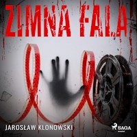 Zimna fala - Jarosław Klonowski - Hörbuch