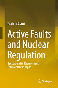 Active Faults and Nuclear Regulation - Yasuhiro Suzuki - E-Book