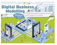 Digital Business Modelling - Christian Hoffmeister - E-Book