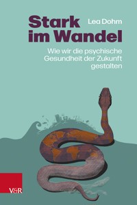 Stark im Wandel - Lea Dohm - E-Book