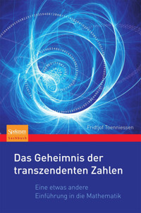 Das Geheimnis der transzendenten Zahlen - Fridtjof Toenniessen - E-Book