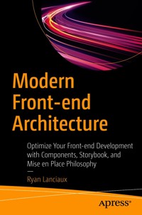 Modern Front-end Architecture - Ryan Lanciaux - E-Book