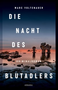 Die Nacht des Blutadlers - Marc Voltenauer - E-Book