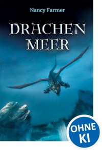 Drachenmeer - Nancy Farmer - E-Book