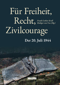Für Freiheit, Recht, Zivilcourage -  - E-Book